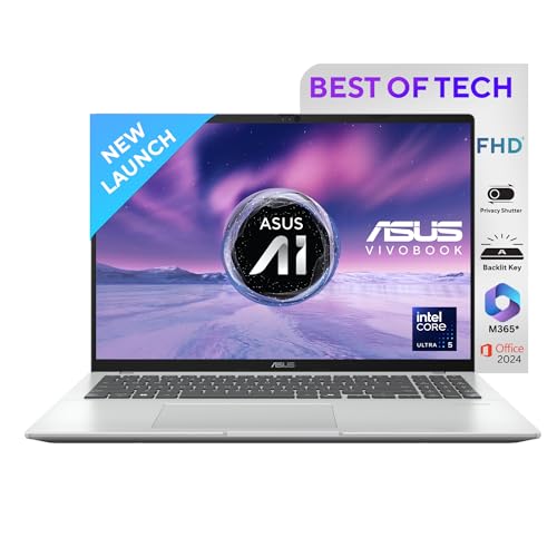 ASUS Vivobook 16,Intel Core Ultra 5 (Series 2),Thin & Light(Intel iGPU/16GB RAM/512GB SSD/FHD+/16″/60Hz/Backlit Keyboard/Windows 11/M365 Basic (1Year)*/Office Home 2024/Silver/1.88 kg) X1607CA-MB142WS